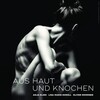 Aus Haut und Knochen 2019 German WEB H264-CLASSiCAL thumb