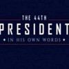 The 44th President In His Own Words 2017 1080p WEB H264-CBFM thumb