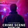 Crime Scene Berlin Nightlife Killer S01E01 1080p WEB h264-EDITH thumb