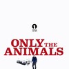 Only the Animals 2019 1080p BluRay DDP 5 1 H 265-iVy thumb